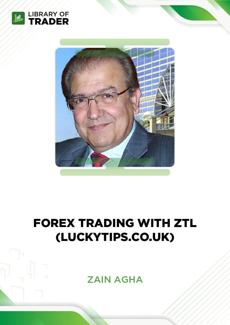 Forex Trading With ZTL – Zain Agha