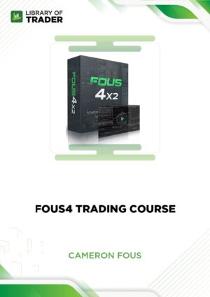 Fous4 Trading Course – Cameron Fous