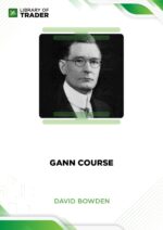 Gann Course – David Bowden