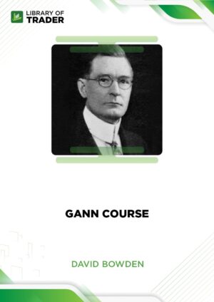 Gann Course – David Bowden