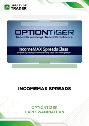 IncomeMax Spreads – Hari Swaminathan – OPTIONTIGER