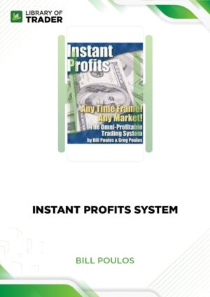 Instant Profits System – Bill Poulos