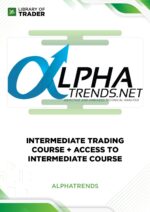 Intermediate Trading Course + access to Intermediate Course – Alphatrends