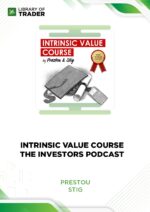 Intrinsic Value Course – The Investors Podcast
