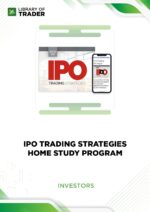 IPO Trading Strategies: Home Study Program – Investor’s Business Daily