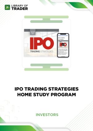 IPO Trading Strategies: Home Study Program – Investor’s Business Daily