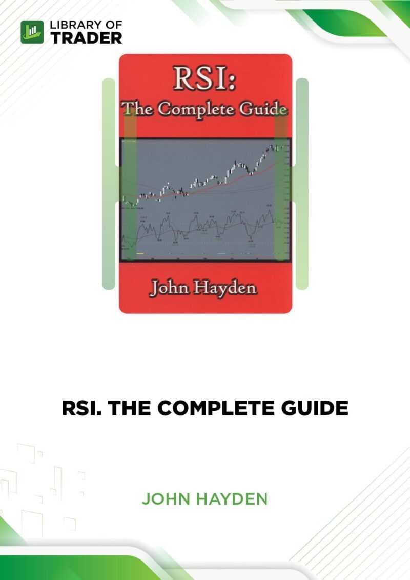 John Hayden – RSI. The Complete Guide Book