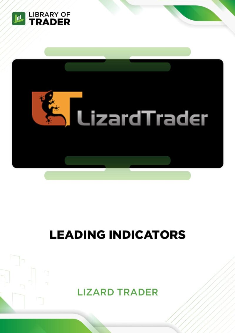 Leading Indicators – Lizard Trader
