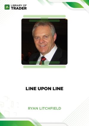 Line Upon Line – Ryan Litchfield
