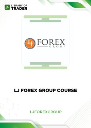 LJ Forex Group Course – LJ Forex Group