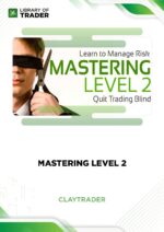Mastering Level 2 – ClayTrader