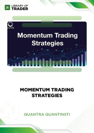 Momentum Trading Strategies – Quantra Quantinsti