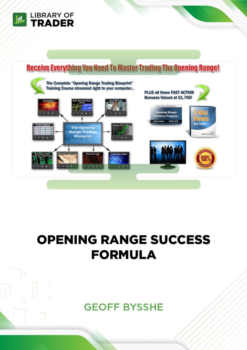 Opening Range Success Formula – Geoff Bysshe