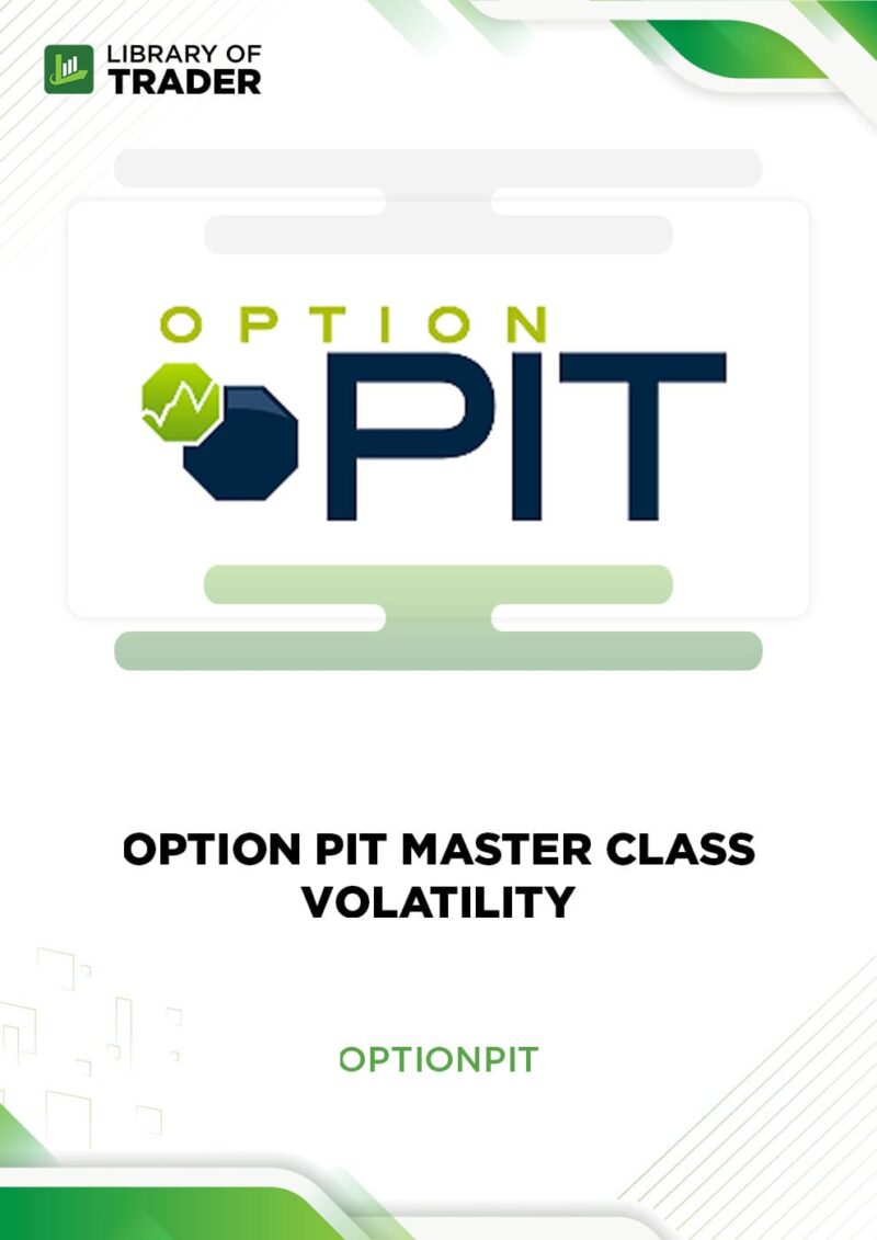 Option Pit Master Class Volatility – Option Pit