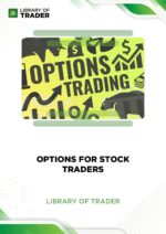Options for Stock Traders – Option Pit