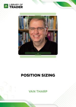 Position Sizing – Van Tharp