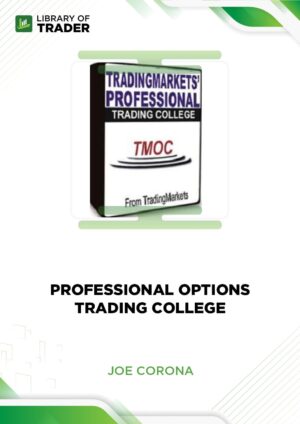 Professional Options Trading College – Joe Corona