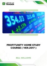 Bill Williams – Profitunity Home Study Course ( Ver.2017 )
