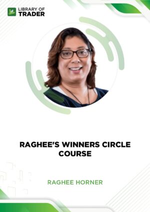 Raghee’s Winners Circle Course – Raghee Horner