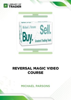 Reversal Magic Video Course – Michael Parsons