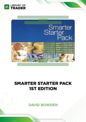 Smarter Starter Pack 1st Edition – David Bowden