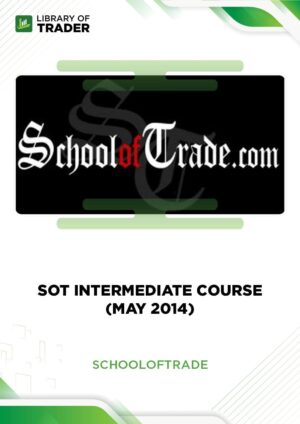 SOT Intermediate Course (May 2014) – School of Trade