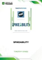 Spikeability – Timothy Sykes