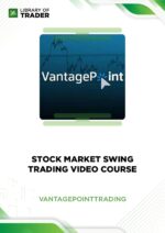 Stock Market Swing Trading Video Course – Vantage Point Trading