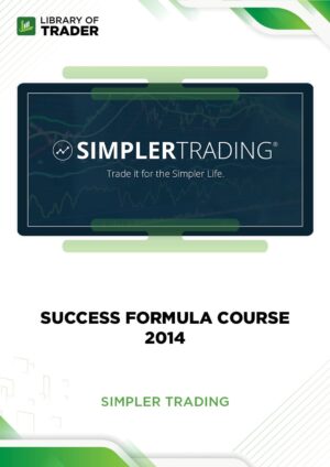 Success Formula Course 2014 – Simpler Trading