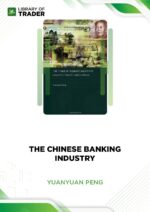 The Chinese Banking Industry – Yuanyuan Peng