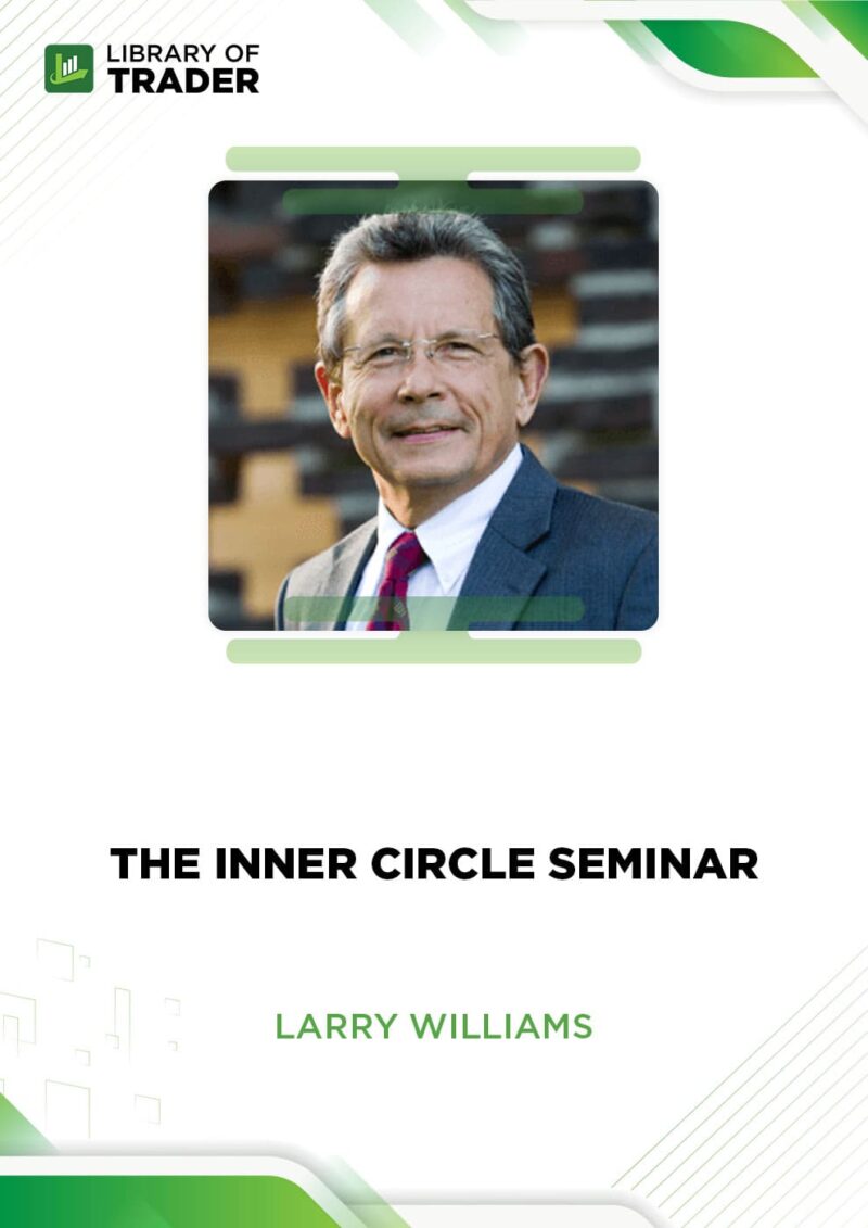 The Inner Circle Seminar – Larry Williams