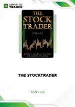 The Stock Trader – Tony Oz