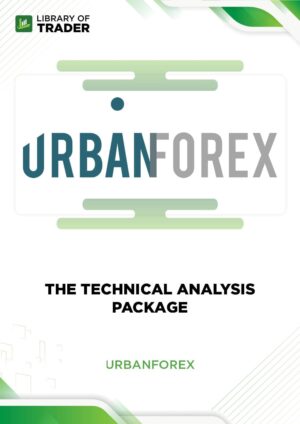 The Technical Analysis Package – Urban Forex