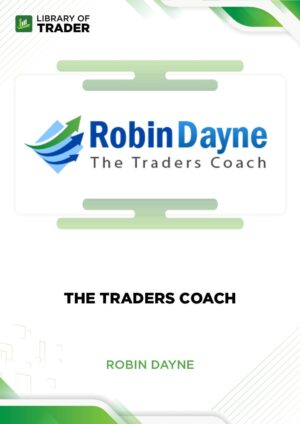 The Traders Coach – Robin Dayne