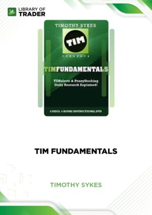 TIM Fundamentals – Timothy Sykes