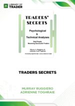 Traders Secrets – Murray Ruggiero, Adrienne Toghraie
