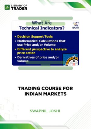 Trading Course For Indian Markets – Swapnil Joshi