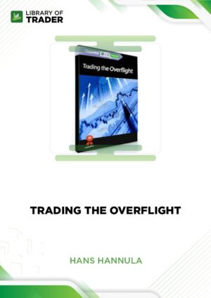 Trading the Overflight – Hans Hannula