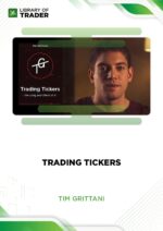 Trading Tickers – Tim Grittani