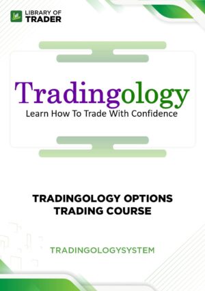Tradingology Options Trading Course – Tradingology System