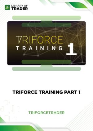 Triforce Training Part 1 – Triforce Trader