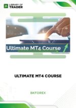 Ultimate MT4 Course – BKForex