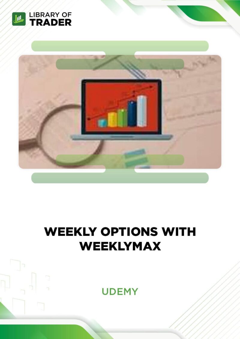 Weekly Options with WeeklyMAX – Udemy