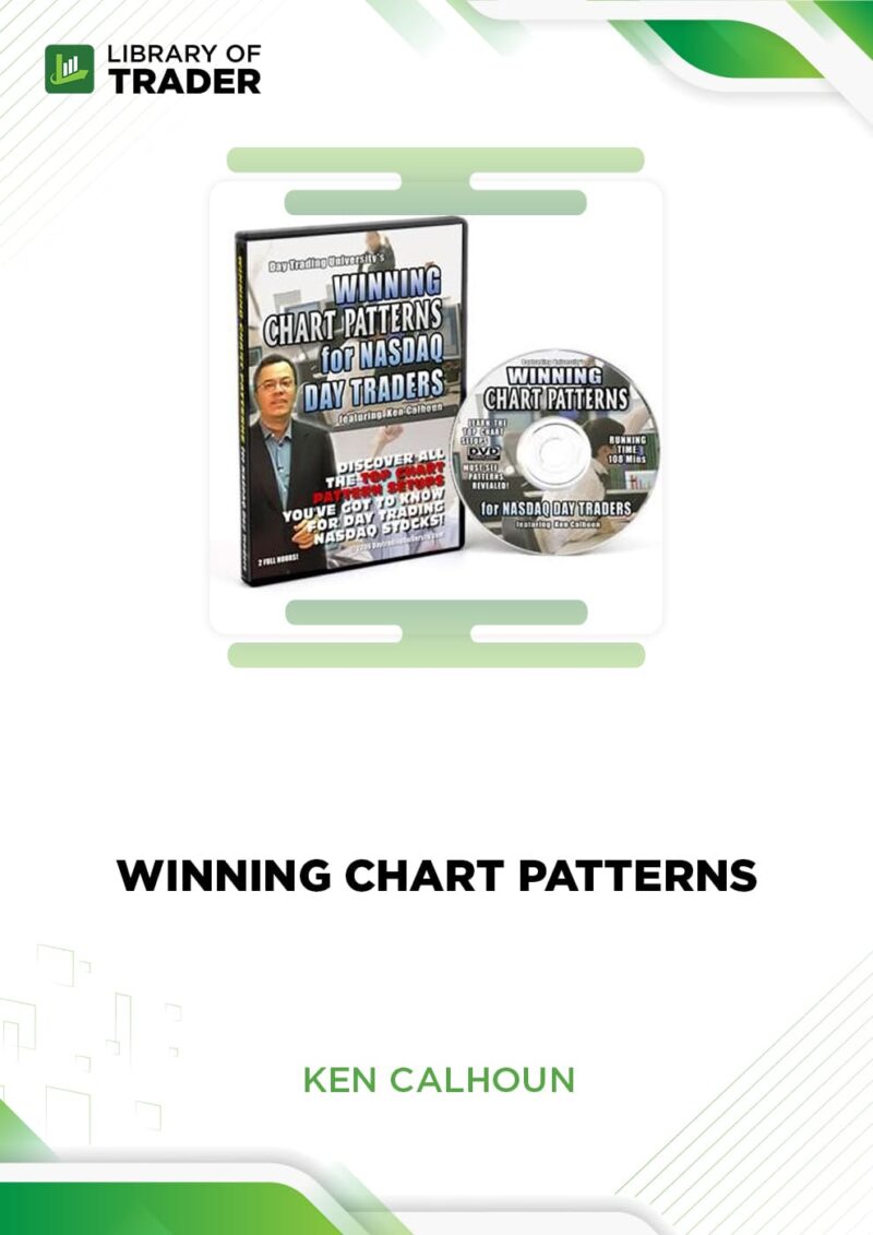 Winning Chart Patterns – Ken Calhoun