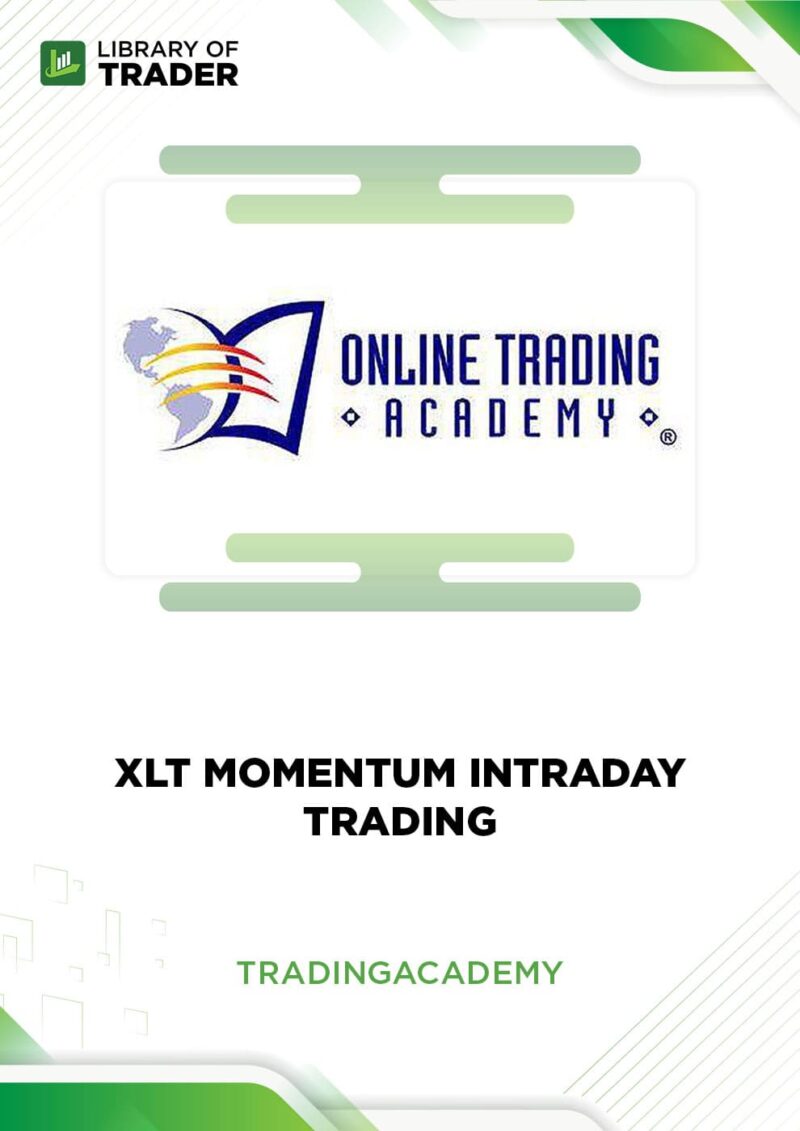 XLT Momentum Intraday Trading – Trading Academy